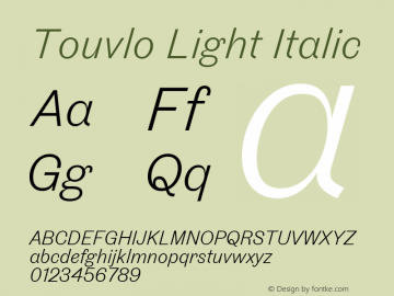 Touvlo Light Italic Version 1.00图片样张