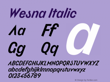 Wesna Regular Italic Version 1.000图片样张