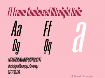 FT Frame Condensed Ultralight Italic Version 1.000;FEAKit 1.0图片样张