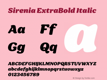 Sirenia ExtraBold Italic Version 5.200;hotconv 1.0.109;makeotfexe 2.5.65596图片样张