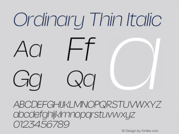 Ordinary Thin Italic Version 2.000;FEAKit 1.0图片样张
