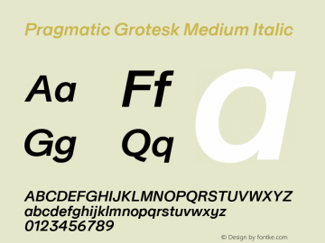 Pragmatic Grotesk Medium Italic Version 1.000图片样张