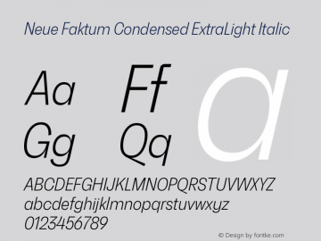 Neue Faktum Condensed ExtraLight Italic Version 1.000图片样张