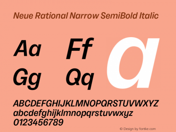 NeueRational-NarrowSemiBoldItalic Version 1.000图片样张