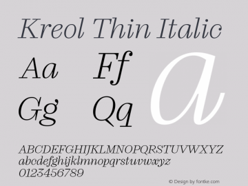 Kreol Thin Italic Version 1.000图片样张