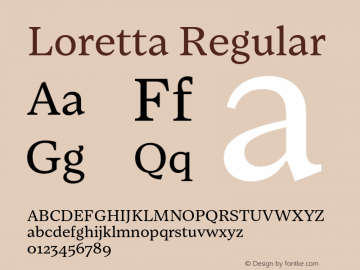 Loretta Regular Version 1.003;hotconv 1.0.109;makeotfexe 2.5.65596图片样张