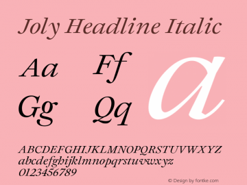 Joly Headline Italic Version 2.000;FEAKit 1.0图片样张