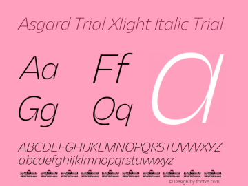 Asgard Trial Xlight Italic Trial Version 2.003图片样张