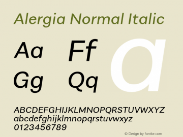 Alergia Normal Italic Version 1.000;PS 001.000;hotconv 1.0.88;makeotf.lib2.5.64775图片样张