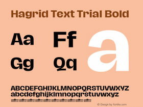 Hagrid Text Trial Bold Version 1.000图片样张