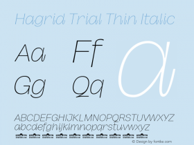 Hagrid Trial Thin Italic Version 1.000图片样张