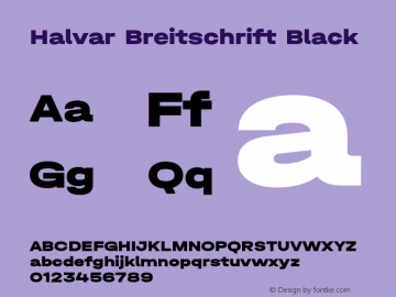 Halvar-BreitschriftBlack Version 1.000;hotconv 1.0.109;makeotfexe 2.5.65596图片样张