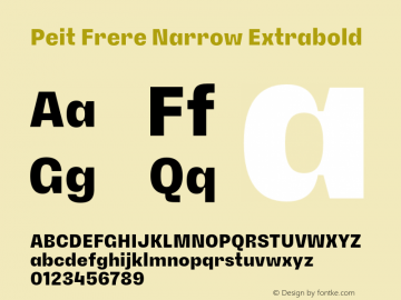 PeitFrere-NarrowExtrabold Version 1.000;FEAKit 1.0图片样张