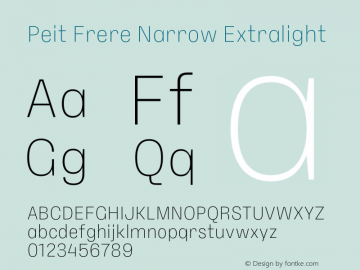 PeitFrere-NarrowExtralight Version 1.000;FEAKit 1.0图片样张