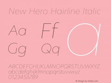 New Hero Hairline Italic Version 2.002;FEAKit 1.0图片样张