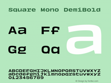 Square Mono DemiBold Version 1.000图片样张