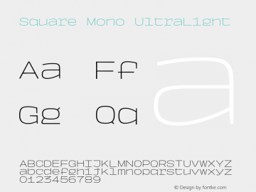 Square Mono UltraLight Version 1.000图片样张
