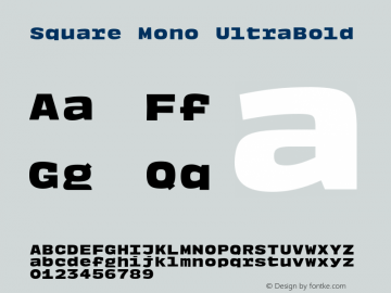 Square Mono UltraBold Version 1.000图片样张