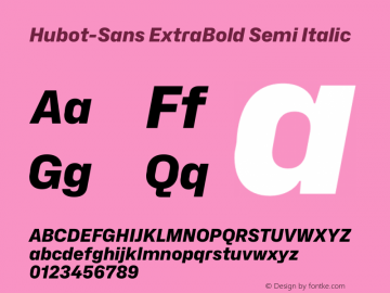 Hubot-Sans ExtraBold Semi Italic Version 1.000图片样张