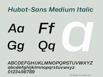 Hubot-Sans Medium Italic Version 1.000图片样张