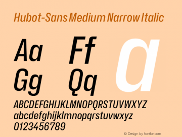 Hubot-Sans Medium Narrow Italic Version 1.000图片样张