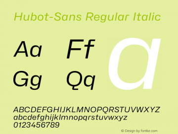 Hubot-Sans Regular Italic Version 1.000图片样张