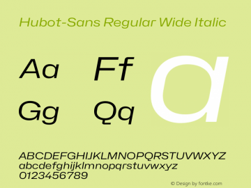 Hubot-Sans Regular Wide Italic Version 1.000图片样张