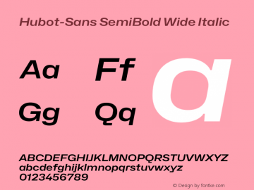 Hubot-Sans SemiBold Wide Italic Version 1.000图片样张