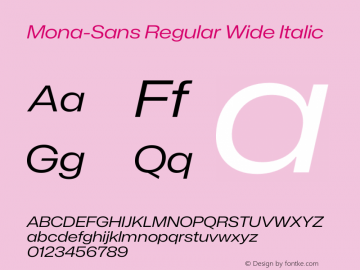 Mona-Sans Regular Wide Italic Version 2.000图片样张