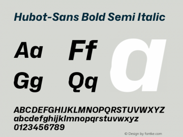 Hubot-Sans Bold Semi Italic Version 1.000图片样张