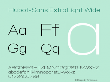 Hubot-Sans ExtraLight Wide Version 1.000图片样张