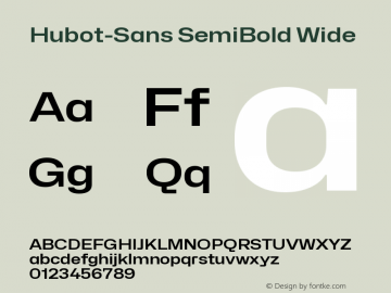 Hubot-Sans SemiBold Wide Version 1.000图片样张