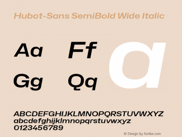 Hubot-Sans SemiBold Wide Italic Version 1.000图片样张