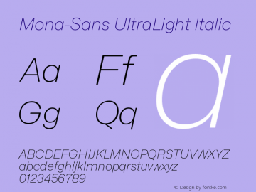 Mona-Sans UltraLight Italic Version 2.000图片样张