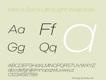 Mona-Sans UltraLight Wide Italic Version 2.000图片样张
