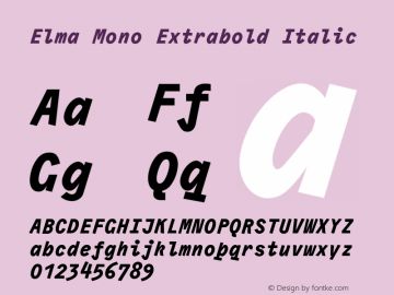 Elma Mono Extrabold Italic Version 1.000图片样张