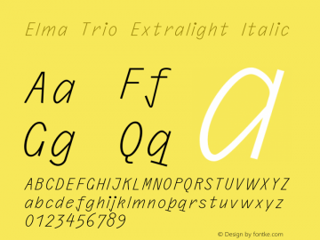 Elma Trio Extralight Italic Version 1.000图片样张