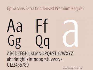 Epika Sans Extra Condensed Premium Regular Version 1.000;FEAKit 1.0图片样张