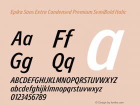 Epika Sans Extra Condensed Premium SemiBold Italic Version 1.000;FEAKit 1.0图片样张