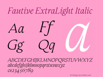 Fautive ExtraLight Italic Version 1.000图片样张