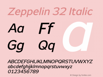 Zeppelin 32 Italic Version 1.000;PS 001.000;hotconv 1.0.38图片样张