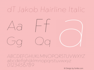dT Jakob Hairline Italic Version 1.00图片样张