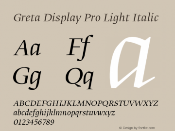 GretaDisplayPro-LightItalic Version 1.5; 2008图片样张