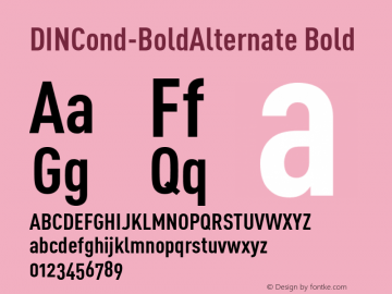 DINCond-BoldAlternate Bold 004.301 Font Sample