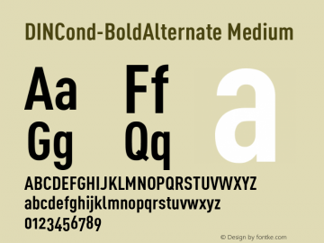 DINCond-BoldAlternate Medium Version 001.000 Font Sample