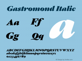 Gastromond Italic Version 1.000;PS 1.0;hotconv 1.0.88;makeotf.lib2.5.647800 DEVELOPMENT图片样张
