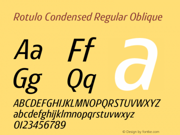 Rotulo-CondensedRegularOblique Version 1.000;Glyphs 3.1.1 (3141)图片样张