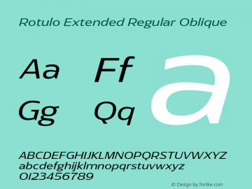 Rotulo-ExtendedRegularOblique Version 1.000;Glyphs 3.1.1 (3141)图片样张