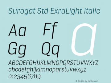 Surogat Std ExraLight Italic Version 5.0; 2014图片样张