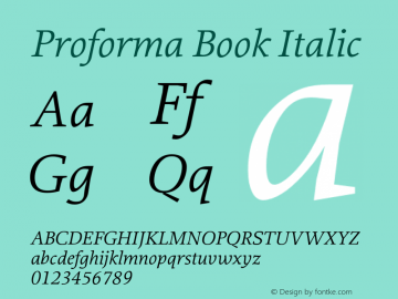 Proforma Book Italic Version 1.000;PS 1.0;hotconv 1.0.86;makeotf.lib2.5.63406图片样张